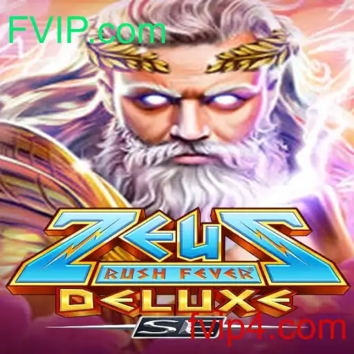ZeusRushFeverDeluxeSE: Um Mergulho no Mundo dos Deuses com FVIP.com
